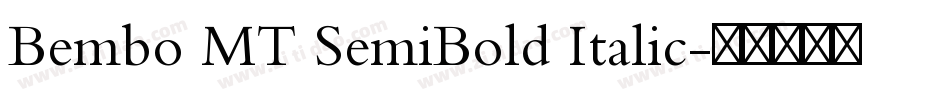 Bembo MT SemiBold Italic字体转换